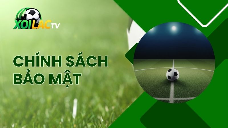 chính sách bảo mật