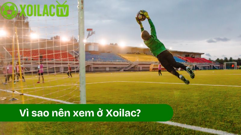 Tầm nhìn và sứ mệnh của kênh bóng đá Xoilac TV
