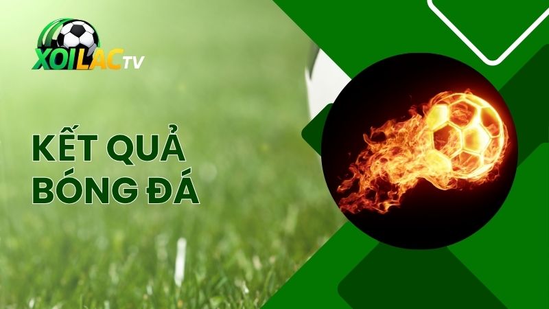 kết quả bóng đá