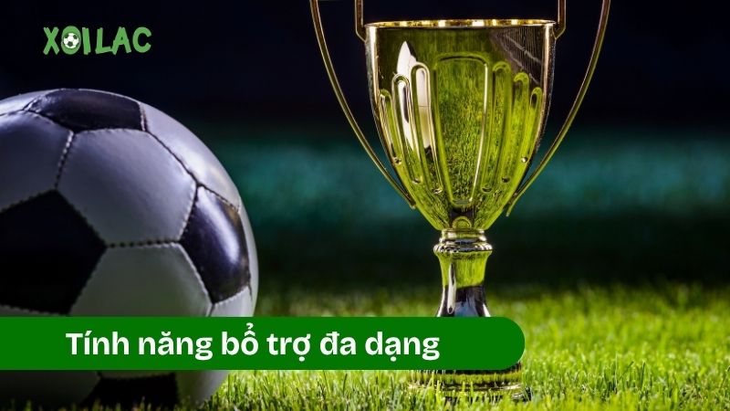 Xoilac cung cấp những tiện ích nổi bật nào?