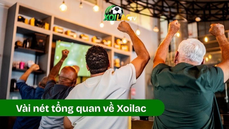 Khái quát sơ lược về Xoilac